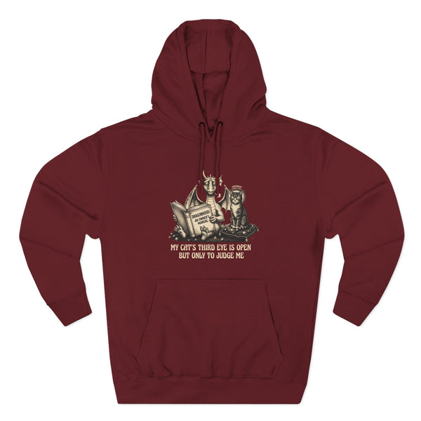 My Cat's Third Eye Is Open But Only To Judge Me Hoodie