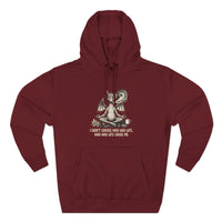 "I Didn’t Choose Woo Life, Woo Life Chose Me"  Hoodie