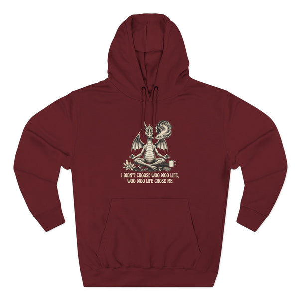 "I Didn’t Choose Woo Life, Woo Life Chose Me"  Hoodie