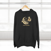 "My Higher Self Drinks Decaf...we don't talk anymore" Hoodie