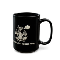 'I'm not delulu, just a Pisces Rising' Mug