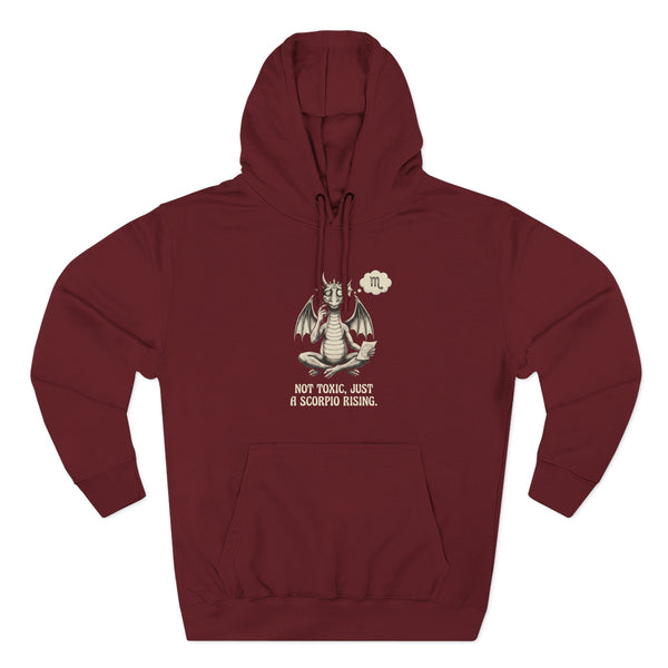 "Not Toxic, Just a Scorpio Rising" Hoodie