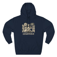 If Dogs Are Enlightened Beings, Mine Reached Nirvana in the Treats Aisle Hoodie