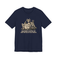 “My Cat's Third Eye is Open but Only to Judge Me”  T-Shirt