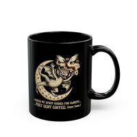 I Asked My Spirit Guides for Clarity They Sent Coffee Mug