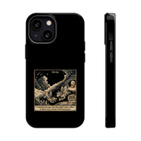 "I Reached Nirvana, But They Didn't Have Coffee"  Phone Case