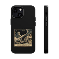 "I Reached Nirvana, But They Didn't Have Coffee"  Phone Case
