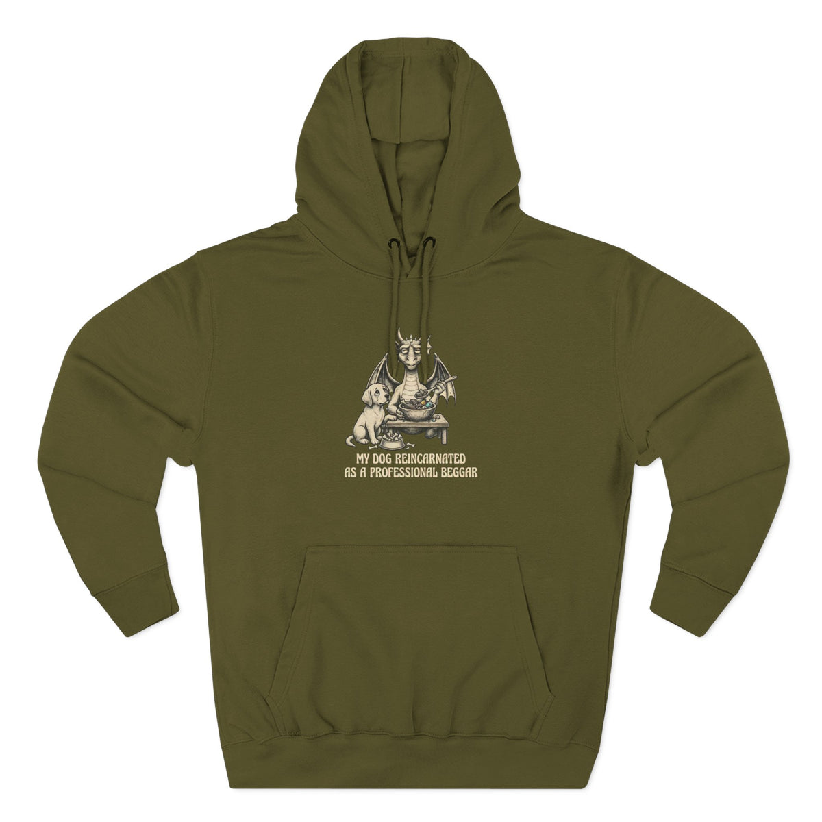'My Dog Reincarnated as a Professional Beggar' Hoodie