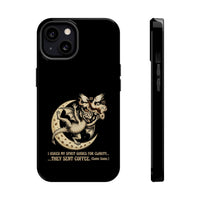 I Asked My Spirit Guides for Clarity...They Sent Coffee Phone Case