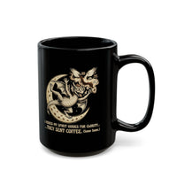 I Asked My Spirit Guides for Clarity They Sent Coffee Mug