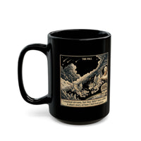 "I Reached Nirvana, But They Didn't Have Coffee" Mug