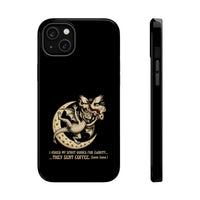 I Asked My Spirit Guides for Clarity...They Sent Coffee Phone Case