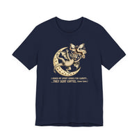I Asked My Spirit Guides for Clarity They Sent Coffee T-shirt